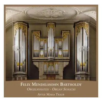 CD Felix Mendelssohn-Bartholdy: Felix Mendelssohn Barth