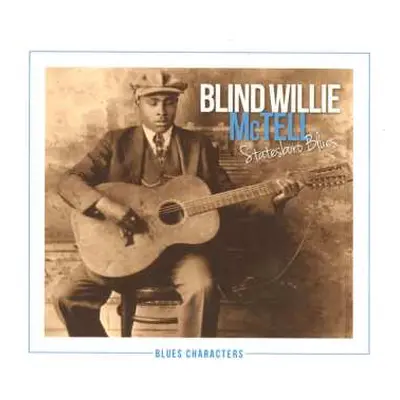 2CD Blind Willie McTell: Statesboro Blues