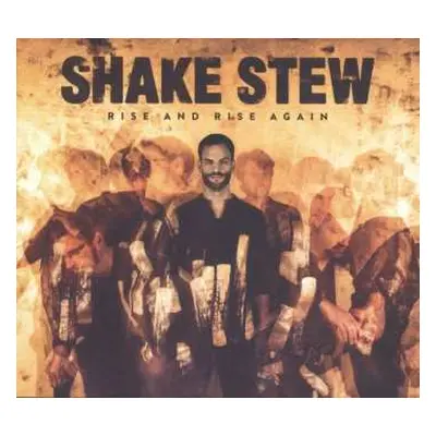 LP Shake Stew: Rise And Rise Again