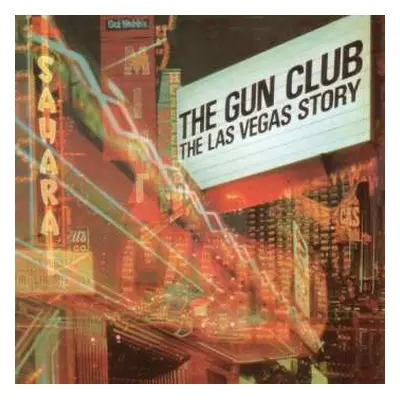 LP The Gun Club: The Las Vegas Story LTD | CLR