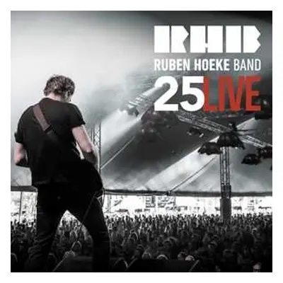 2CD Ruben Hoeke Band: 25 Live