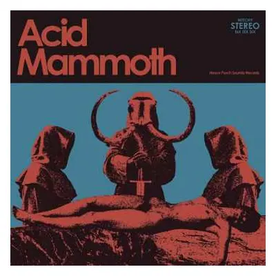 LP Acid Mammoth: Acid Mammoth