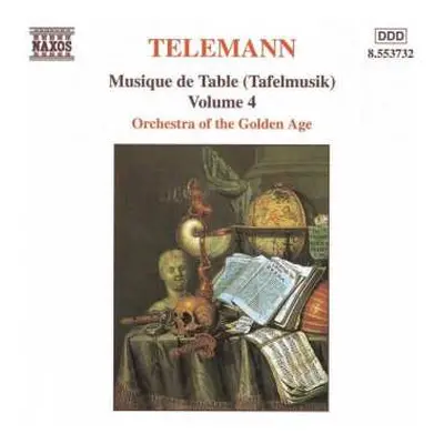 CD Georg Philipp Telemann: Musique De Table (Tafelmusik) Volume 4