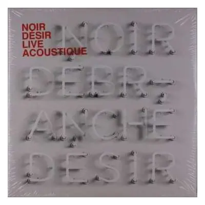 2LP Noir Désir: Débranché