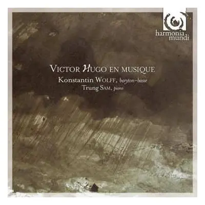 CD Konstantin Wolff: Victor Hugo En Musique