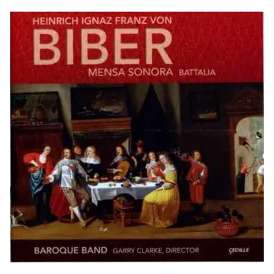 CD Heinrich Ignaz Franz Biber: Mensa Sonora Battalia