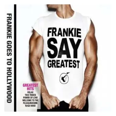 CD Frankie Goes To Hollywood: Frankie Say Greatest