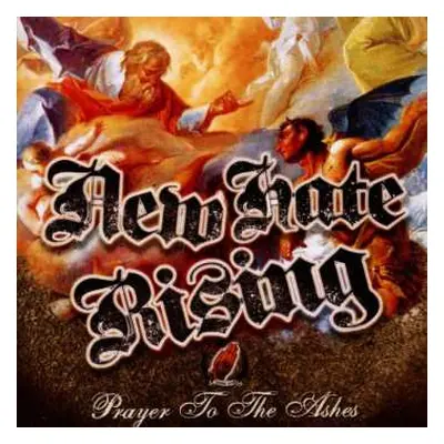 CD New Hate Rising: Prayer To The Ashes