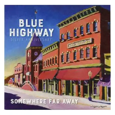 CD Blue Highway: Somewhere Far Away