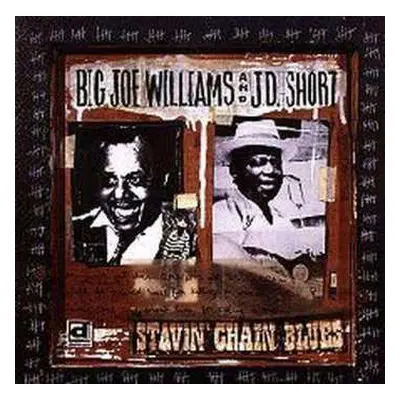 CD Big Joe Williams: Stavin' Chain Blues