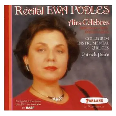 CD Ewa Podleś: Airs Célèbres - Recital