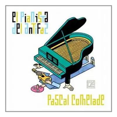 CD Pascal Comelade: El Pianista Del Antifaz