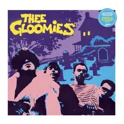 LP Thee Gloomies: Thee Gloomies CLR