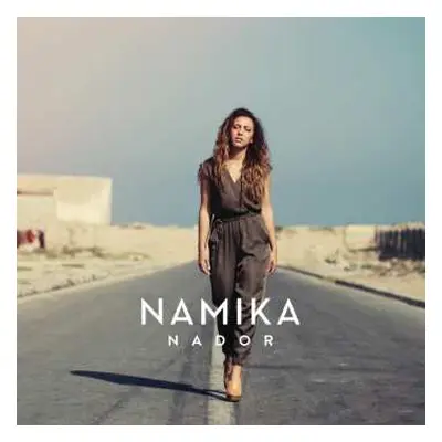 LP Namika: Nador