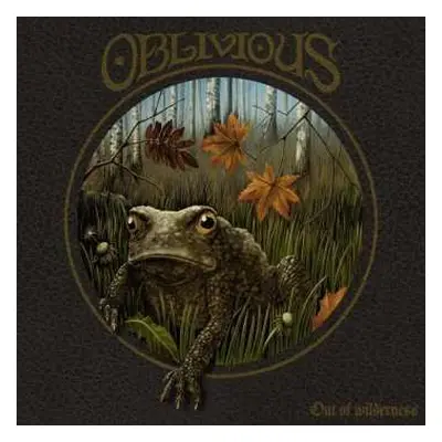 LP/CD Oblivious: Out Of Wilderness LTD