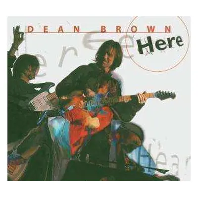 CD Dean Brown: Here