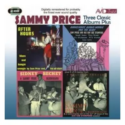 2CD Sammy Price: Three Classic Albums Plus