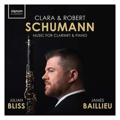 CD Schumann / Baillieu / Bliss: Music For Clarinet