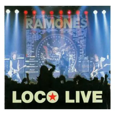 CD Ramones: Loco Live