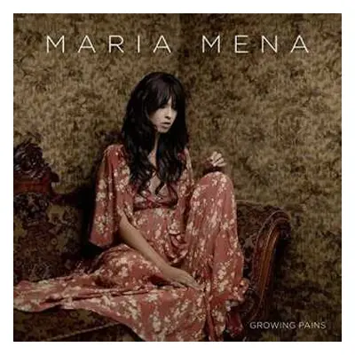 CD Maria Mena: Growing Pains