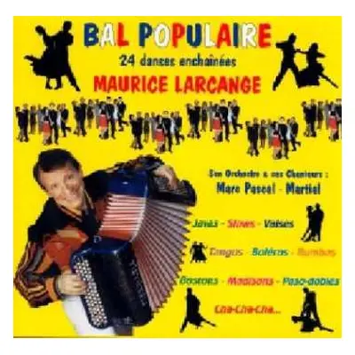 CD Maurice Larcange: Bal Populaire