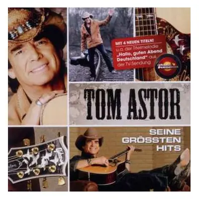 CD Tom Astor: Seine Grössten Hits