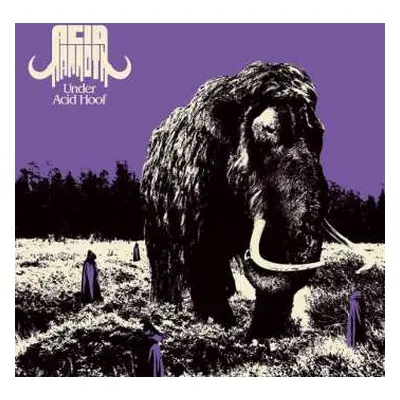 CD Acid Mammoth: Under Acid Hoof