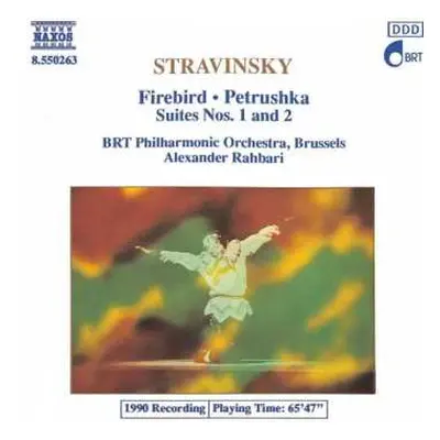 CD Igor Stravinsky: Firebird • Petrushka • Suites Nos. 1 And 2