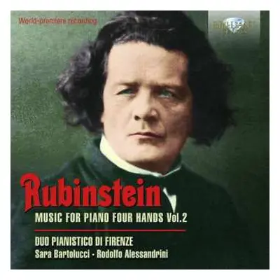 2CD Anton Rubinstein: Music For Piano Four Hands Vol. 2