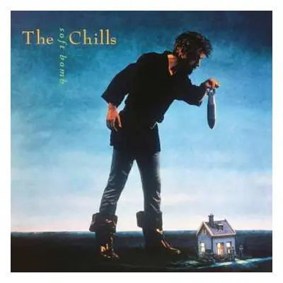 LP The Chills: Soft Bomb