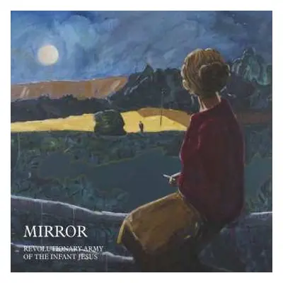 LP The Revolutionary Army Of The Infant Jesus: Mirror