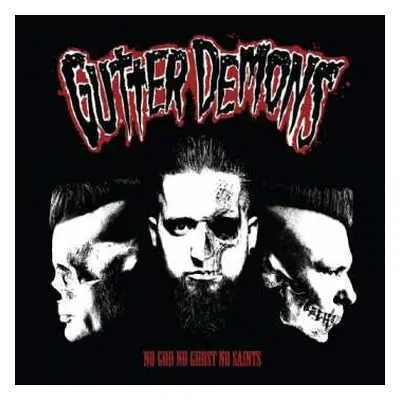 LP Gutter Demons: No God No Ghost No Saints