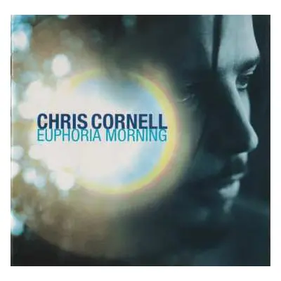 CD Chris Cornell: Euphoria Morning