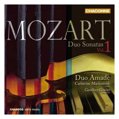 CD Wolfgang Amadeus Mozart: Duo Sonatas Vol. 1