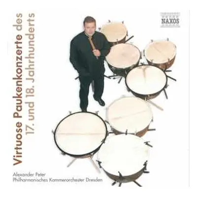 CD Alexander Peter: Virtuoso Timpani Concertos