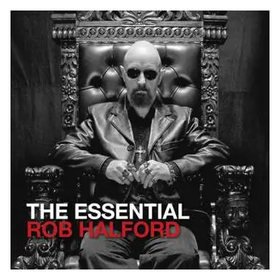 2CD Rob Halford: The Essential Rob Halford