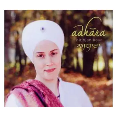 CD Nirinjan Kaur: Adhara