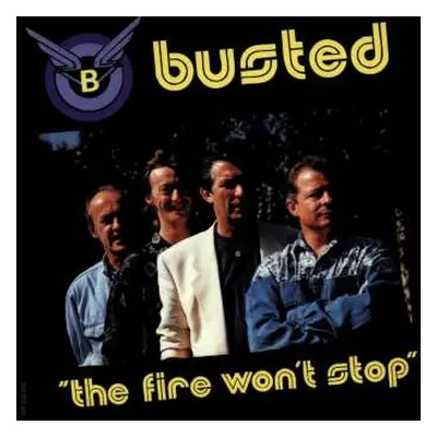 CD Busted: The Fire Won't Stop