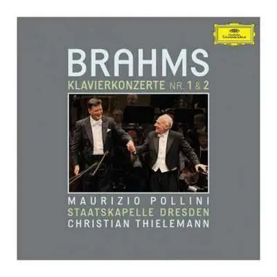 2CD Johannes Brahms: Klavierkonzert Nr. 1 & 2