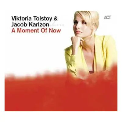 CD Viktoria Tolstoy: A Moment Of Now