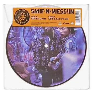 SP Smif-N-Wessun: Bucktown / Let's Git It On LTD | PIC