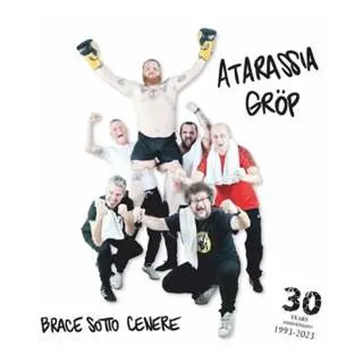 LP/CD Atarassia Grop: Brace Sotto Cenere