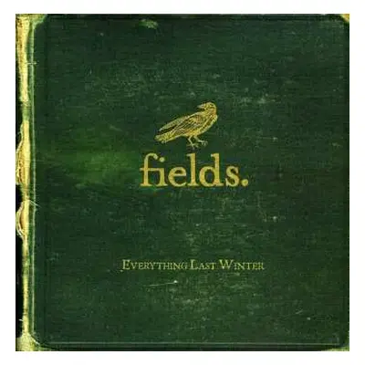 CD Fields: Everything Last Winter