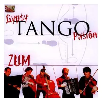 CD ZUM: Gypsy Tango Pasión