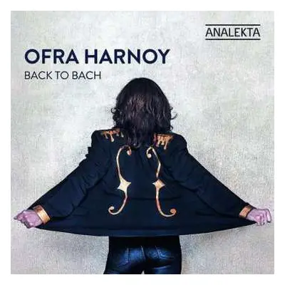 CD Ofra Harnoy: Back To Bach