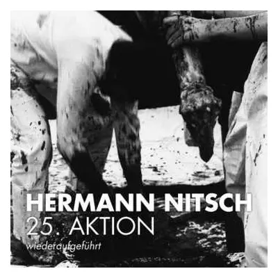 LP Hermann Nitsch: Das Orgien Mysterien Theater (Musik Der 25. Aktion)