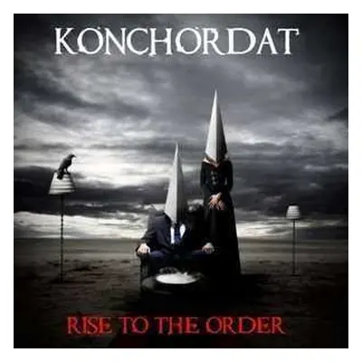 CD Konchordat: Rise To The Order