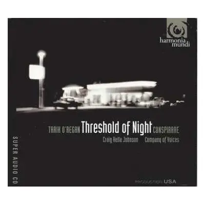 SACD Conspirare: Threshold Of Night