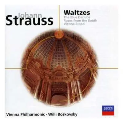 CD Wiener Philharmoniker: Waltzes: The Blue Danube - Roses From The South - Vienna Blood