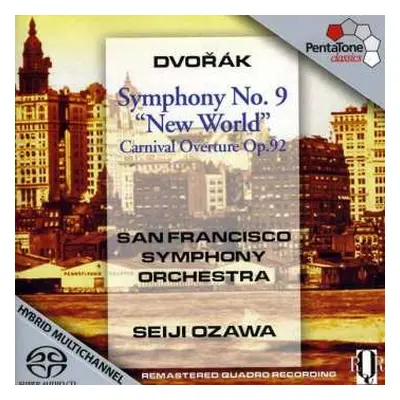 SACD Antonín Dvořák: Symphony No. 9 “New World” Carnival Overture Op. 92